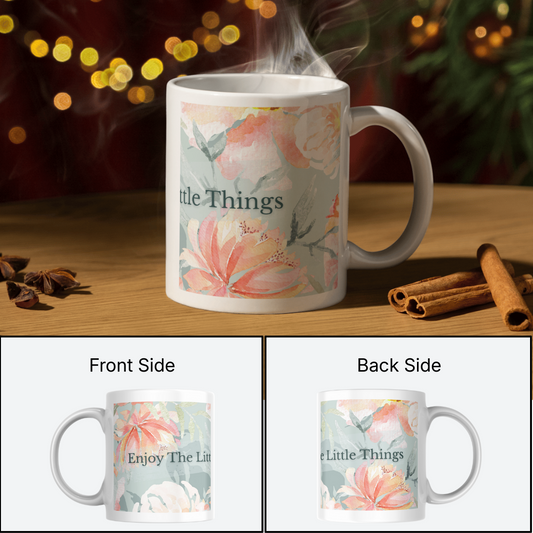 Enjoy The Little Things - Premium Floral Decor Mug - 350 ML - 1 piece